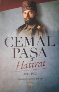 Cemal Paşa Hatırat 1913 - 1922