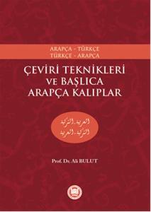 Çeviri Teknikleri ve Başlıca Arapça Kalıplar