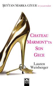 Chateau Marmontta Son Gece
