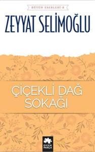 Çiçekli Dağ Sokağı - Bütün Eserleri 8