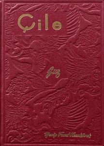 Çile (Hatıra Baskı)