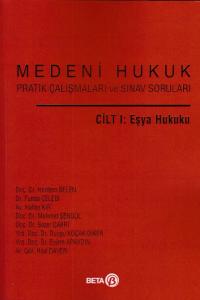 Cilt: 1 Eşya Hukuku