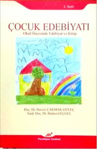 Çocuk Edebiyatı  Okul Öncesinde Edebiyat ve Kitap