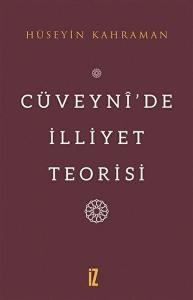 Cüveynî’De İlliyet Teorisi