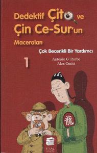 Dedektif Çito ve Çin Ce Surun Maceraları 1 - Çok Becerikli Bir Yardımcı