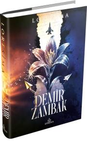 Demir Zambak 1 (Ciltli)