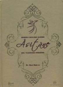 Dergah-ı Mevlana Albümü - Asitane