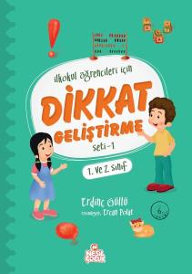 Dikkat Geliştirme Seti 1 (1. ve 2. Sınıf) İlkokul Öğrencileri İçin