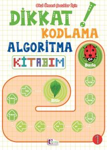 Dikkat Kodlama Algoritma Kitabım 1