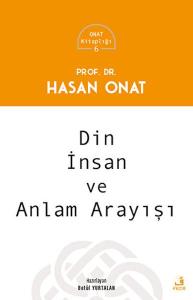 Din, İnsan ve Anlam Arayışı