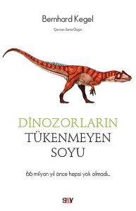Dinozorların Tükenmeyen Soyu - 66 Milyon Yıl Önce Hepsi Yok Olmadı