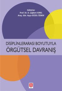Disiplinlerarası Boyutuyla Örgütsel Davranış