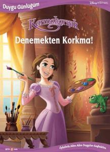 Disney - Duygu Günlüğüm Karmakarışık Denemekten Korkma!