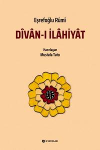 Divan-ı İlahiyat / Eşrefoğlu Rumi