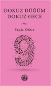 Dokuz Düğüm Dokuz Gece