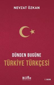 Dünden Bugüne Türkiye Türkçesi