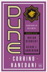 Dune: Corrino Hanedanı - Hanedanlık Üçlemesi Üçüncü Kitap