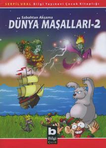 Dünya Masalları II