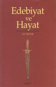 Edebiyat ve Hayat