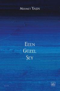 Eeen Güzel Şey