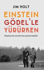 Einstein Gödel'le Yürürken