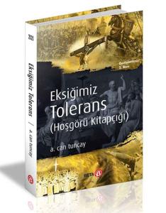 Eksiğimiz Tolerans (Hoşgörü Kitapçığı)