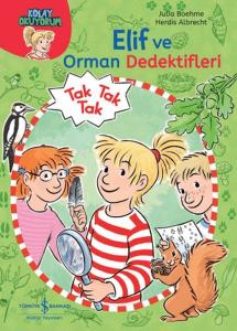 Elif ve Orman Dedektifleri - Kolay Okuyorum