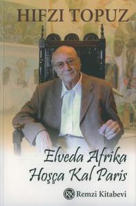 Elveda Afrika,Hoşça Kal Paris