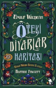 Emily Wilde’ın Öteki DiyarlarHaritası