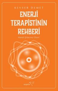 Enerji Terapistinin Rehberi