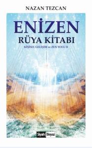Enizen Rüya Kitabı - Kişisel Gelişim ve Zen Yolu 2