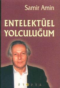 Entellektüel Yolculuğum