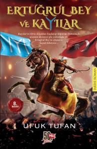 Ertuğrul Bey ve Kayılar