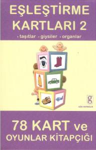 Eşleştirme Kartları-2  Taşıtlar Giysiler-Organlar 78 Kart ve Oyunlar Kitapçığı