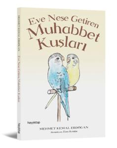 Eve Neşe Getiren Muhabbet Kuşları
