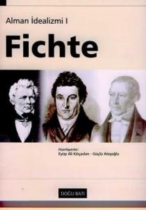 Fichte, Alman İdealizmi 1