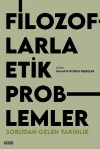 Filozoflarla Etik Problemler