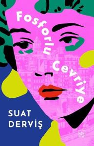 Fosforlu Cevriye – Özel Baskı