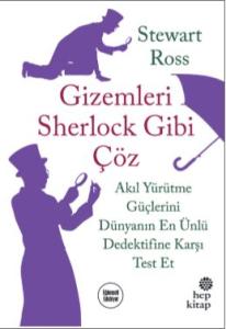 Gizemleri Sherlock Gibi Çöz - Akıl Yürütme Güçlerini Dünyanın En Ünlü Dedektifine Karşı Test Et