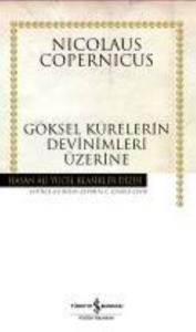 Göksel Kürelerin Devinimleri Üzerine - Hasan Ali Yücel Klasikleri (Ciltli)