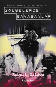 Gölgelerde Savaşanlar