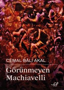 Görünmeyen Machiavelli