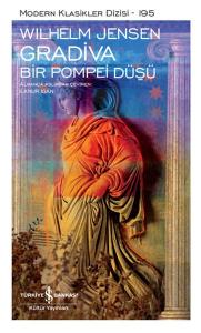 Gradiva - Bir Pompei Düşü - Modern Klasikler Dizisi (Ciltli)