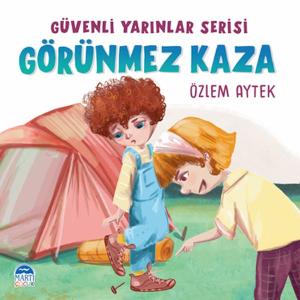 Güvenli Yarınlar Serisi - Görünmez Kaza