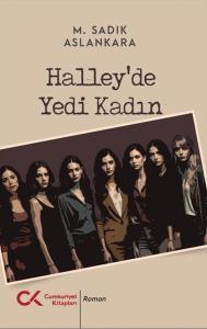 Halley’de Yedi Kadın