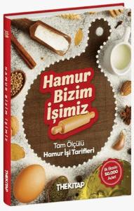 Hamur Bizim İşimiz