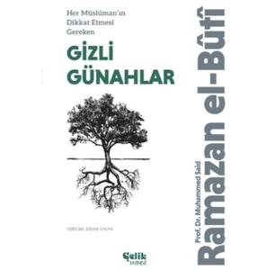 Her Müslüman’ın Dikkat Etmesi Gereken Gizli Günahlar