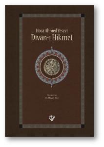 Hoca Ahmed Yesevi Divanı Hikmet