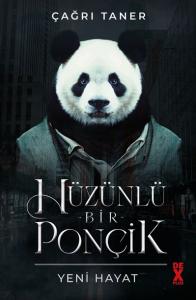 Hüzünlü Bir Ponçik - Yeni Hayat