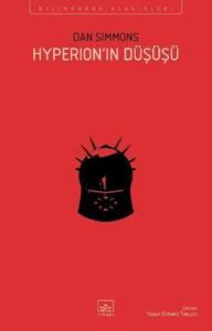 Hyperion'ın Düşüşü - Hyperion Kantoları 2. Kitap